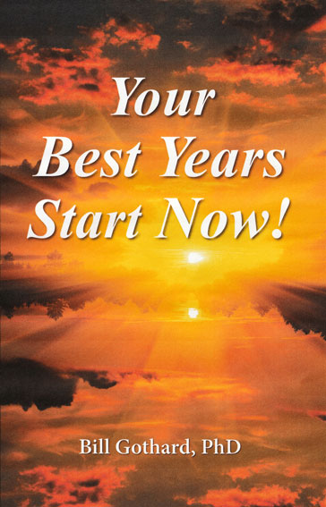 Your Best Years Start Now