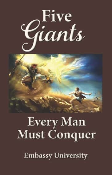 Five Giants Every Man Must Conquer