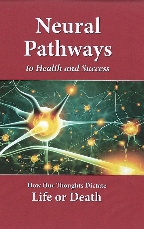 Neural Pathways to Health and Success