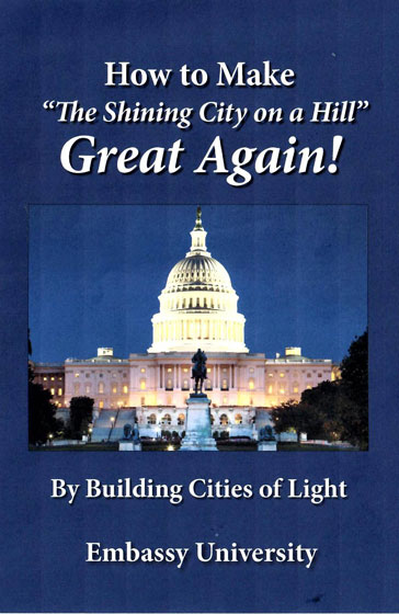 How to Make “The Shining City On a Hill” Great Again!
