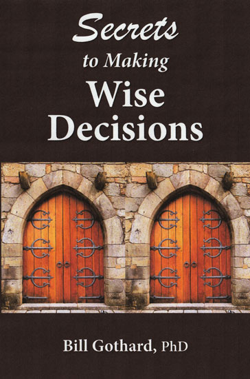 Secrets to Making Wise Decisions